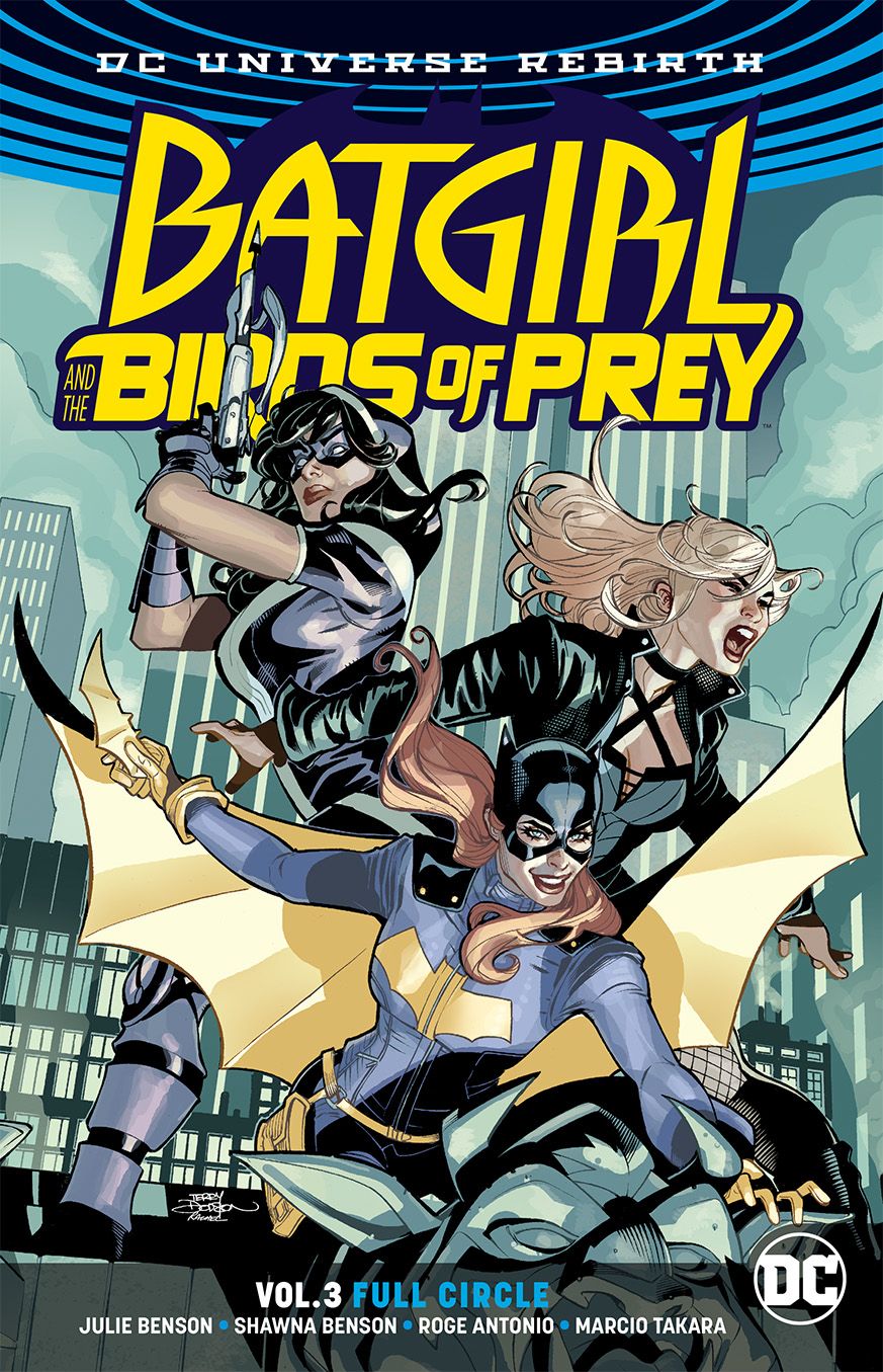 Batgirl & the Birds of Prey TP VOL 03 Full Circle
