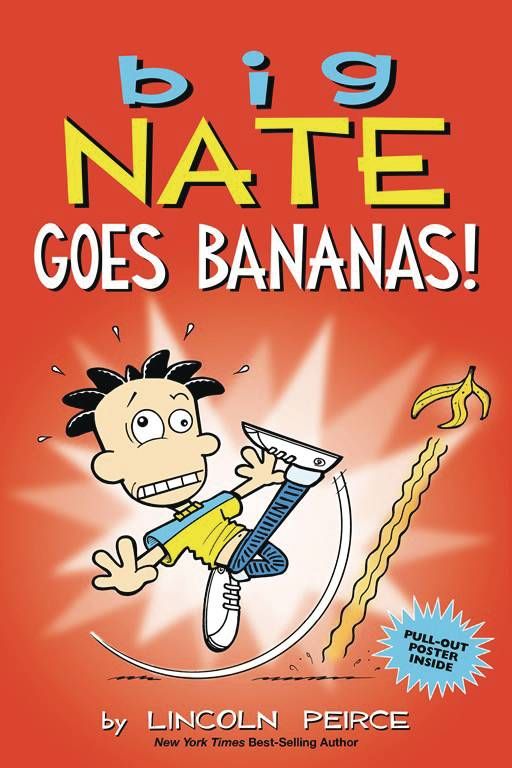 Big Nate Goes Bananas TP