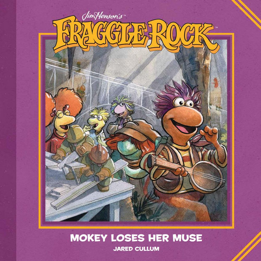 Fraggle Rock Mokey Loses Her Muse HC
