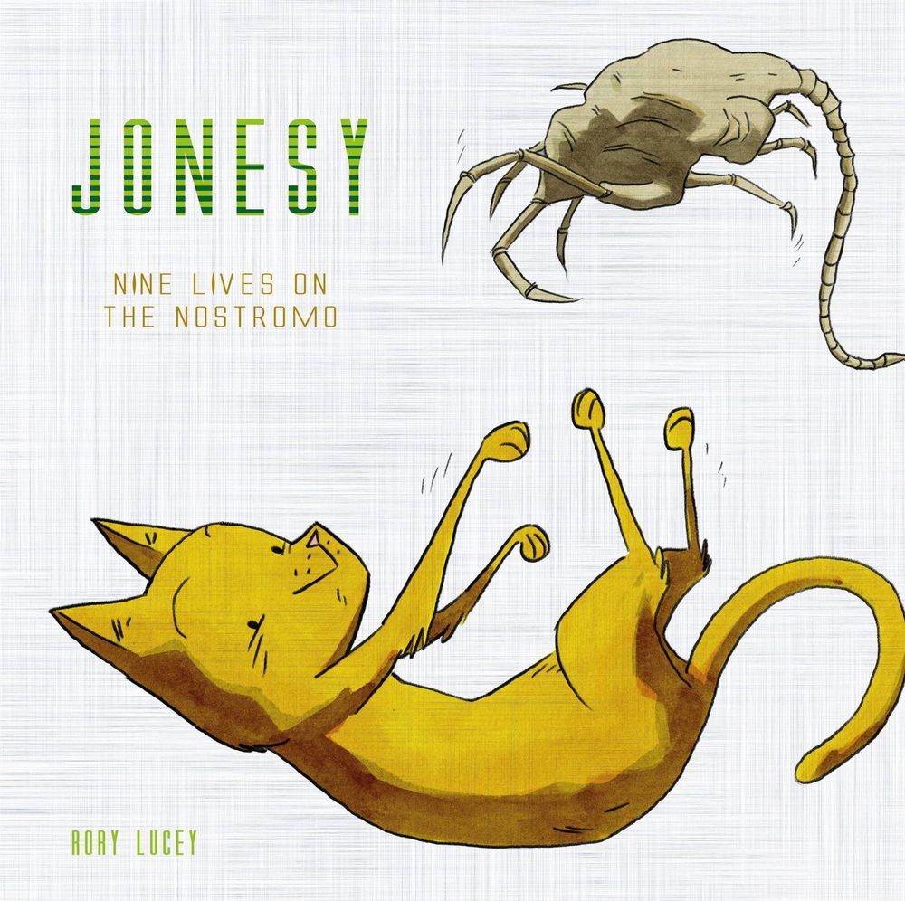 Jonesy Nine Lives On Nostromo HC