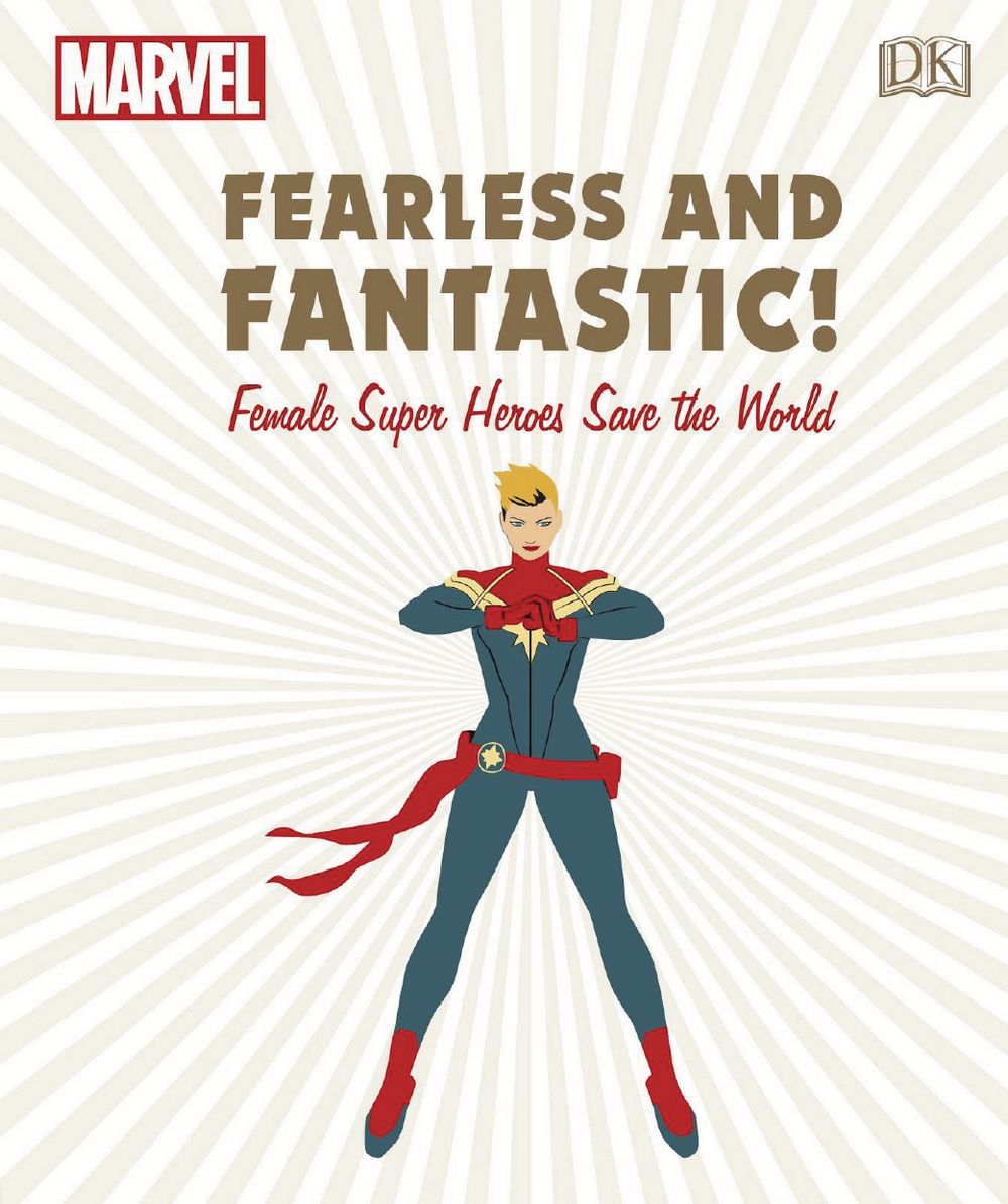 Marvel Fearless & Fantastic Female Super Heroes Save World