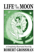 Life On the Moon HC