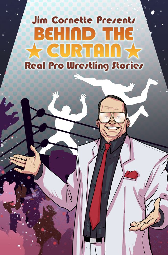 Jim Cornette Presents Behind Curtain Wrestling Stories TP