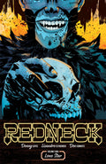 Redneck TPB Volume 04 Lone Star