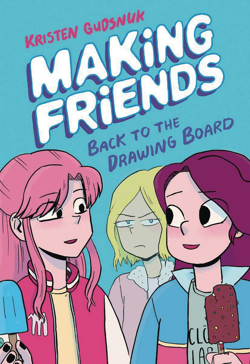 Making Friends GN VOL 02 Back To Drawing Board