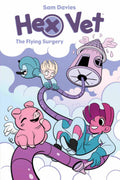 Hex Vets GN VOL 02 Flying Surgery