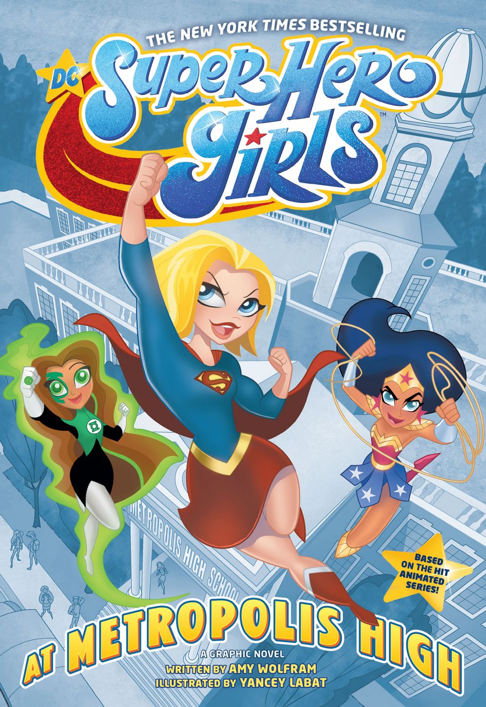 DC Super Hero Girls S02 TP VOL 01 At Metropolis High