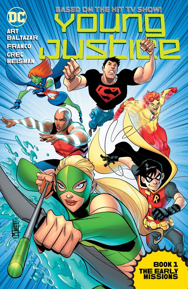 Young Justice the Animated Series TP Book 01 the Early Missions