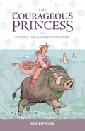 Courageous Princess TP VOL 01 Beyond the Hundred Kingdoms