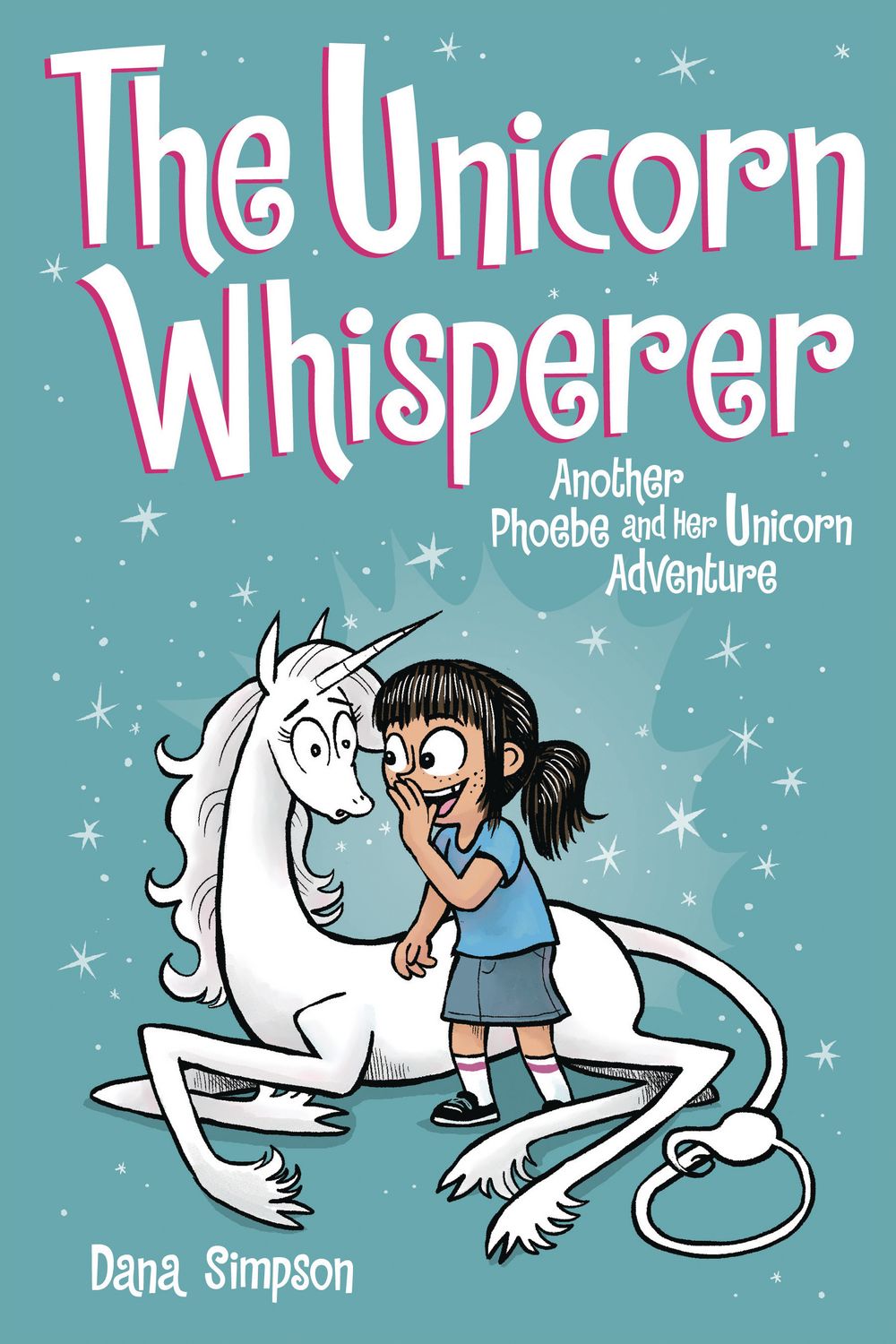 Phoebe & Her Unicorn GN VOL 10 Unicorn Whisperer