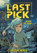 Last Pick GN VOL 02 (of 3) Born To Run