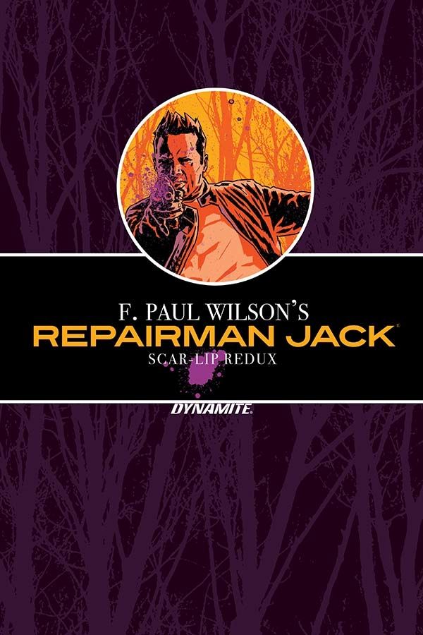 F Paul Wilson Repairman Jack Scar Lip Redux HC