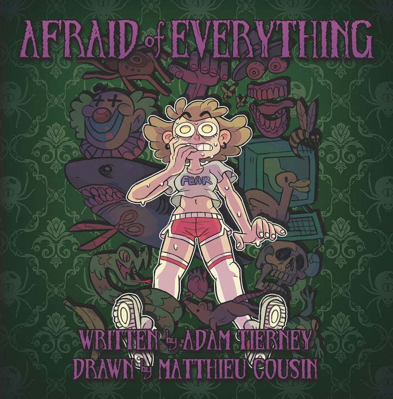 Afraid of Everything HC