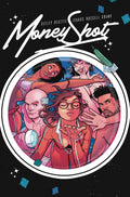 Money Shot TPB Volume 01