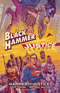 Black Hammer Justice League Hammer of Justice HC