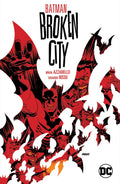 Batman Broken City TP