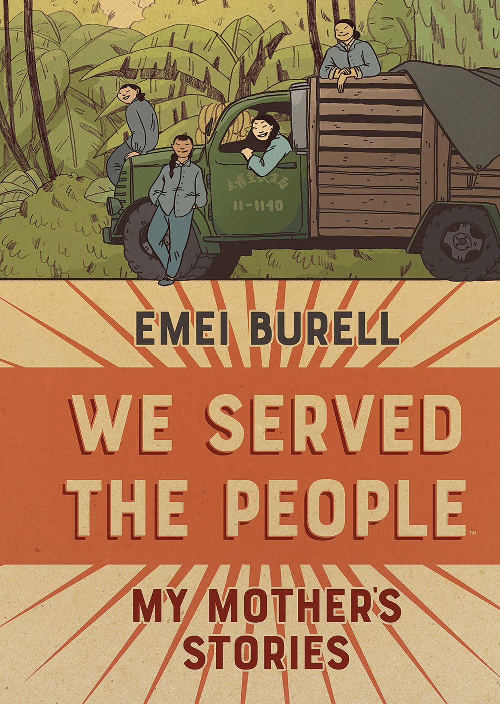 We Served the People My Mothers Stories HC