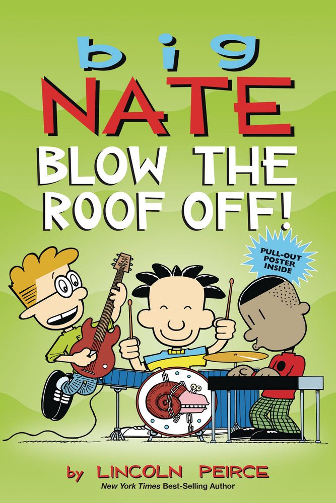 Big Nate Blow the Roof Off TP