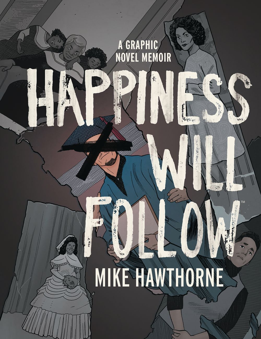 Happiness Will Follow HC