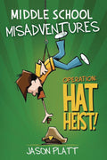 Middle School Misadventures GN VOL 02 Hat Heist