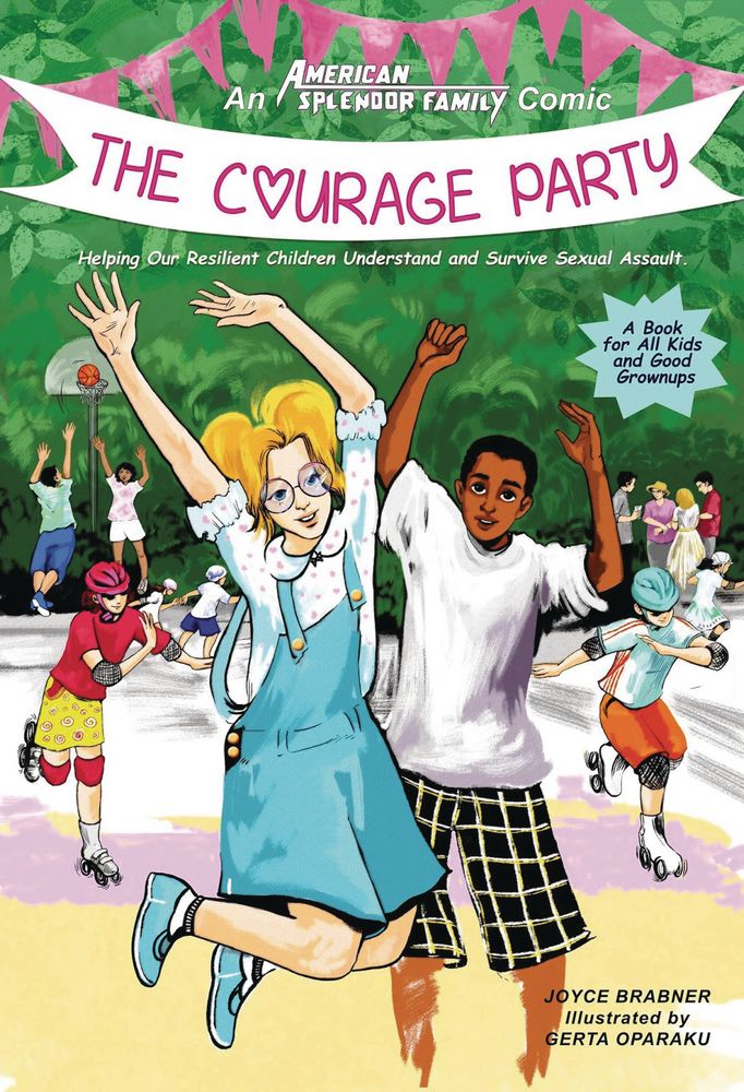 Courage Party Children Understand Survive Sexual Assault