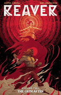 Reaver TP VOL 02 Grim After