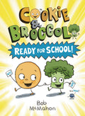 Cookie & Broccoli GN VOL 01 Ready For School