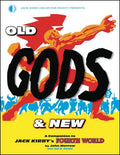 Old Gods & New Jack Kirby Fourth World TP