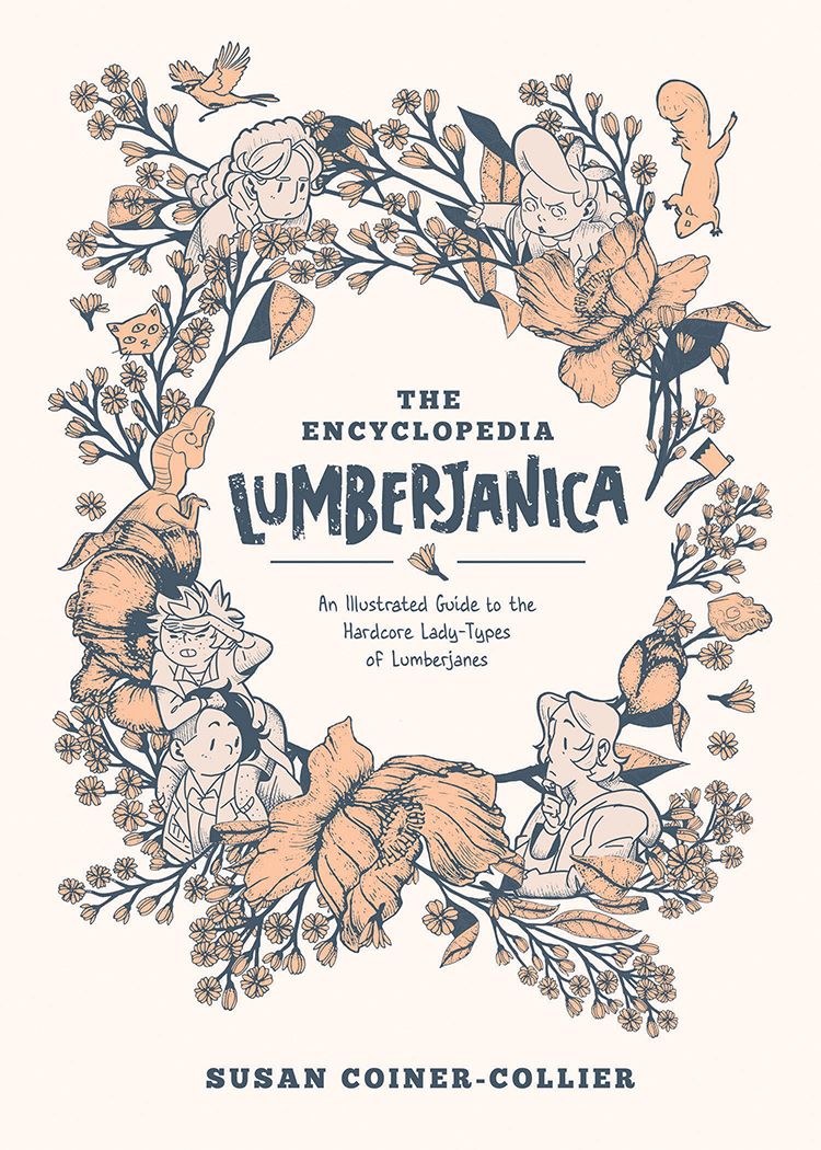 Encyclopedia Lumberjanica Illus Guide SC
