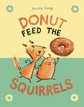Norma and Belly GN VOL 01 Donut Feed Squirrels