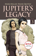 Jupiters Legacy TPB Volume 03 Netflix Ed