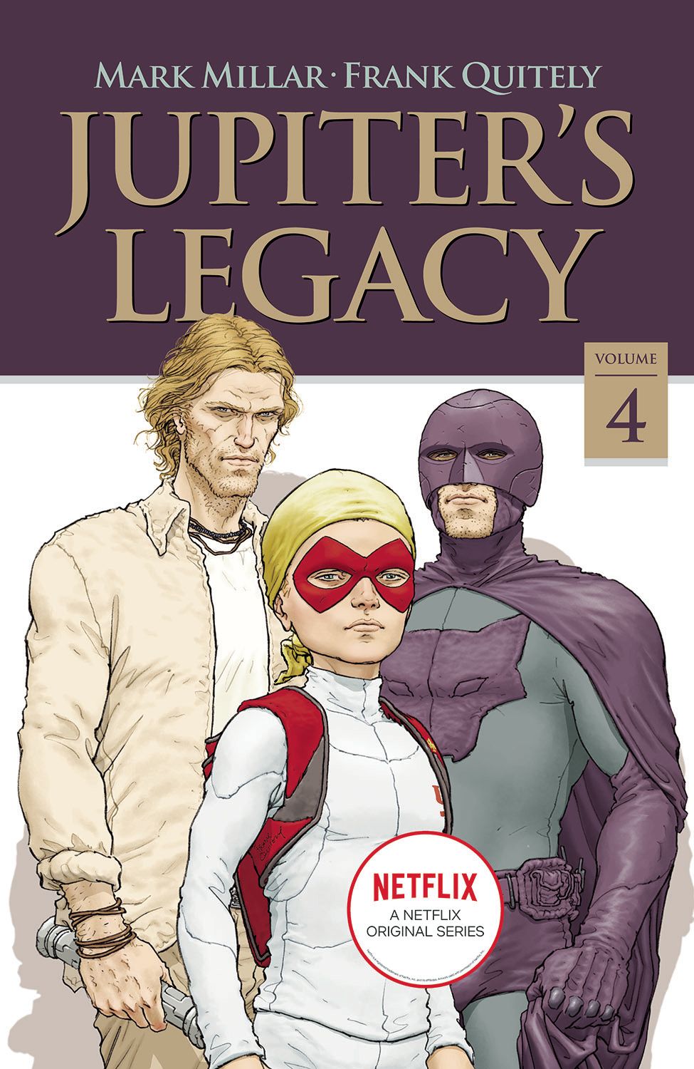 Jupiters Legacy TPB Volume 04 Netflix Ed