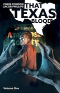 That Texas Blood TPB Volume 01