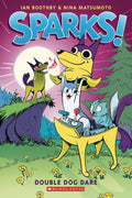 Sparks GN VOL 02 Double Dog Dare