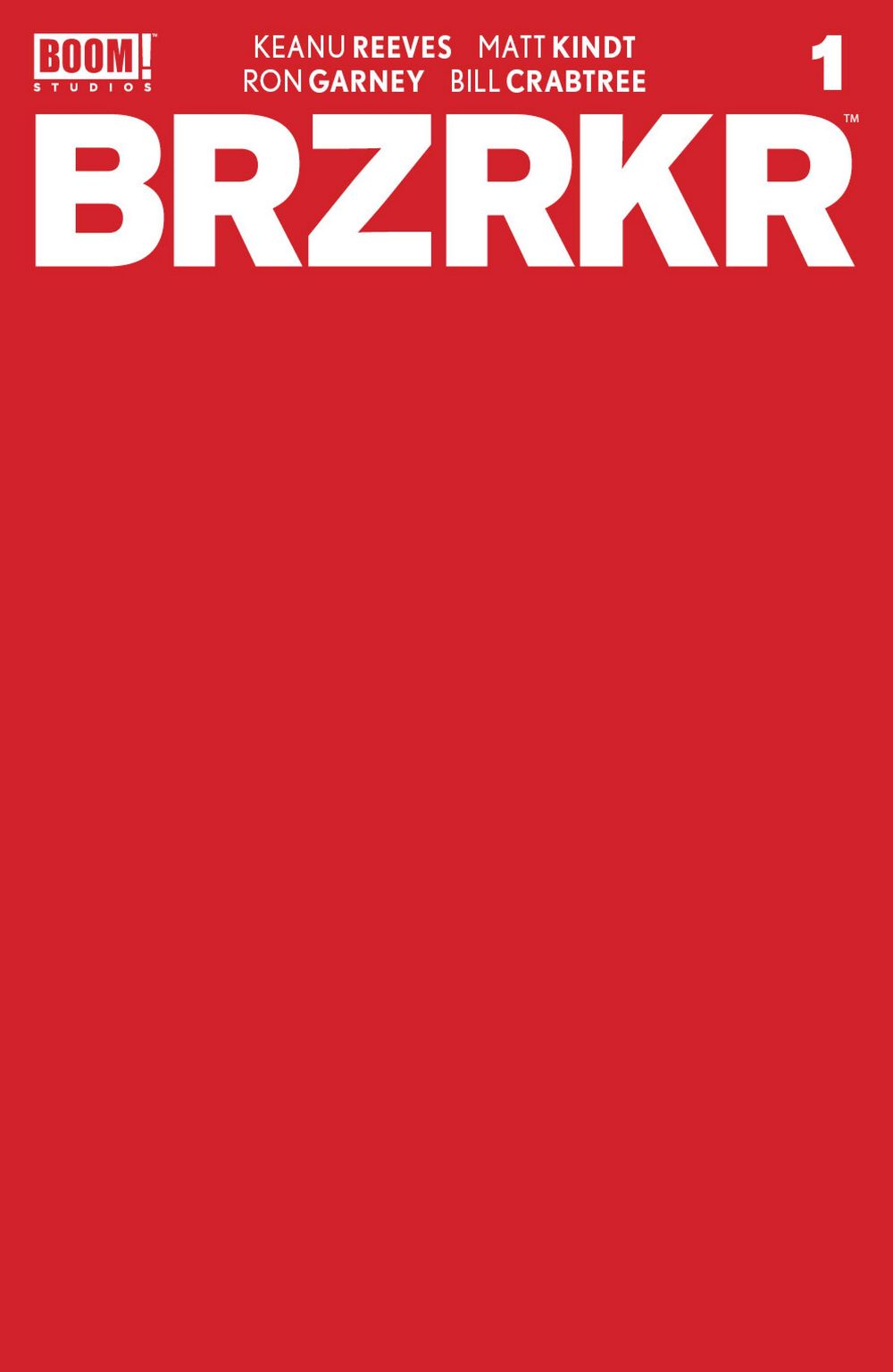 Brzrkr (Berzerker) #1 Cvr F 10 Copy Red Blank Sketch Var