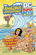 DC Super Pets TP Trouble Paradise Island