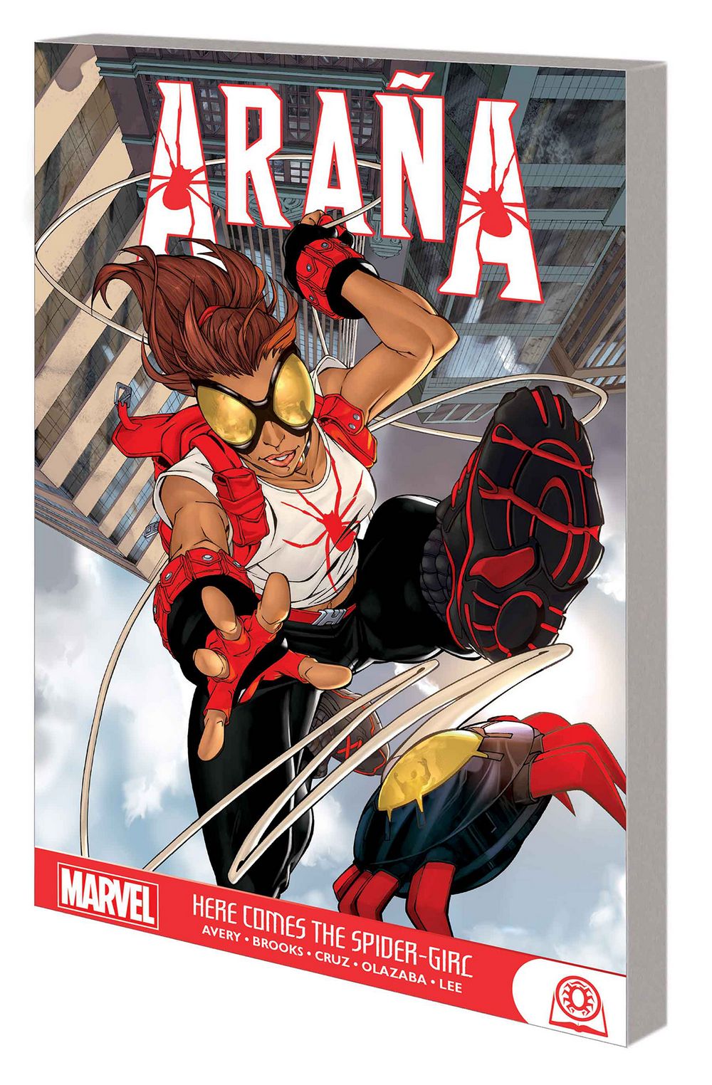 Arana Here Comes the Spider-Girl GN