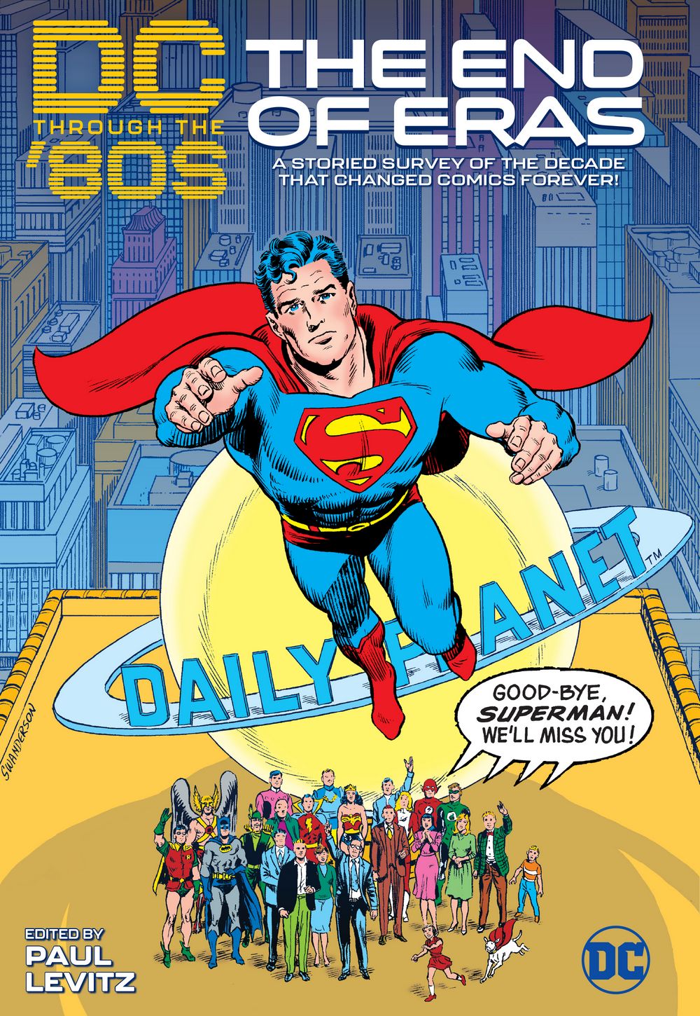 DC Through the 80s the End of An Era HC