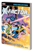 X-Factor Epic Collection TP Genesis and Apocalypse New Ptg