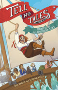 Tell No Tales Pirates of Southern Sea GN