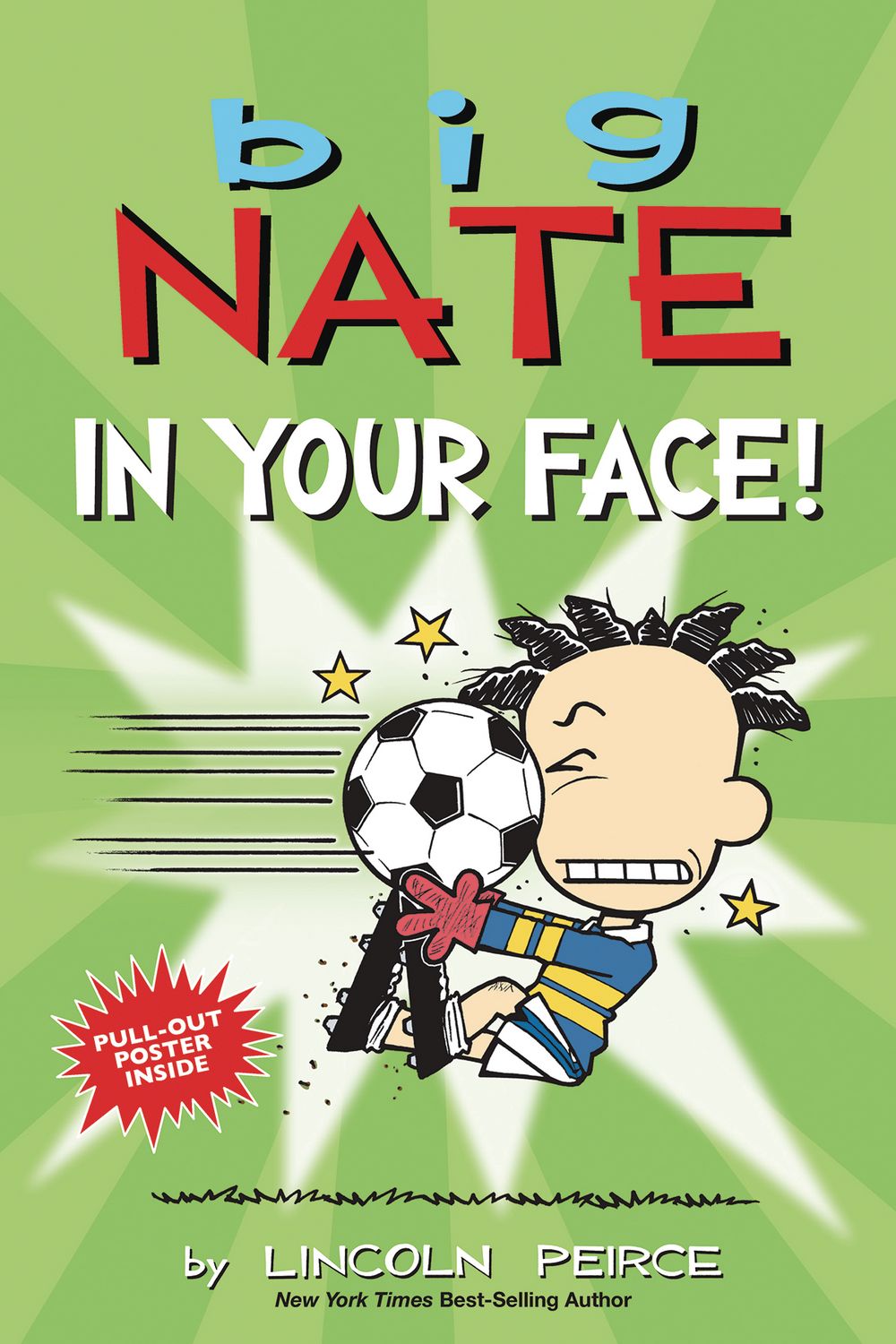 Big Nate In Your Face GN