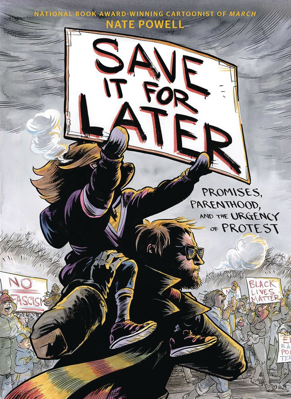 Save It For Later Promises Parenthood Urgency Protest GN
