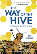 Way of the Hive Honey Bees Story GN