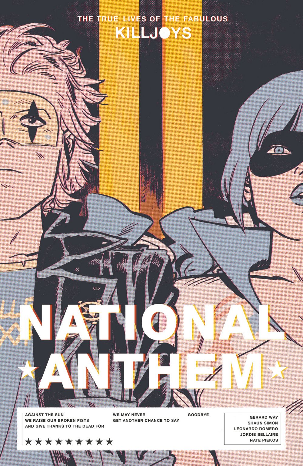 True Lives Fabulous Killjoys TP National Anthem