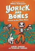 Yorick and Bones GN Friends By Any Other Name
