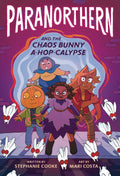 Paranorthern Chaos Bunny aHopCalypse GN