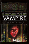 Vampire the Masquerade TP VOL 02 Winters Teeth