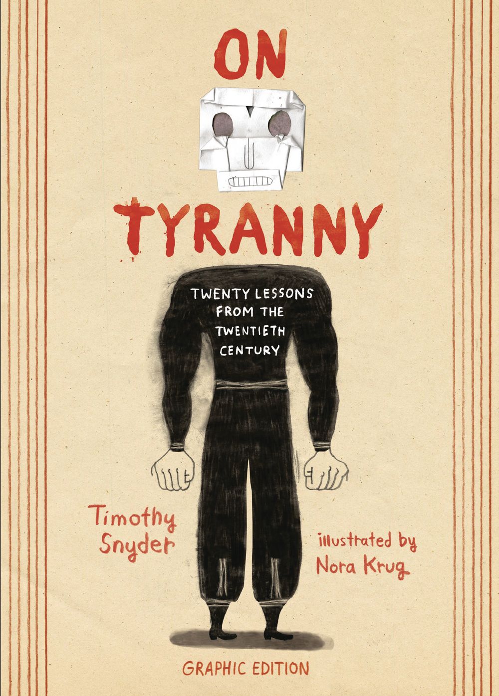 On Tyranny 20 Lessons From Twentieth Century GN