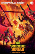 Suicide Squad Trial By Fire New Edition TP