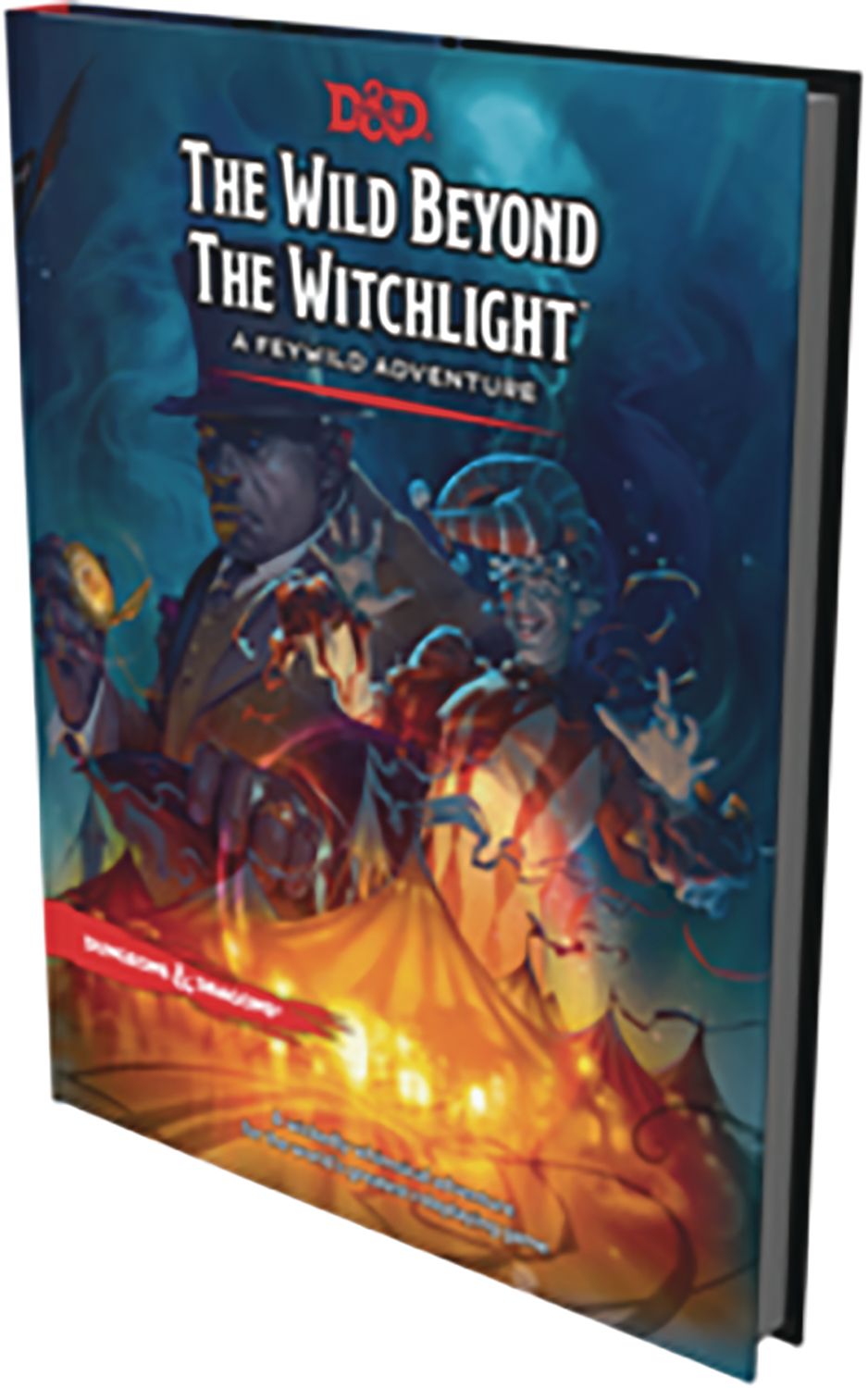 D&D Wild Beyond Witchlight Feywild Adv HC